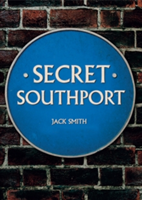 Secret Southport | Jack Smith