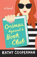 Crimes Against a Book Club | Kathy Cooperman