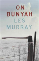 On Bunyah | Les Murray