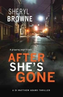 After She\'s Gone | Sheryl Browne