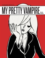 My Pretty Vampire | Katie Skelly