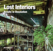 Lost Interiors | Michael Kerrigan