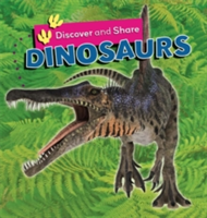 Discover and Share: Dinosaurs | Deborah Chancellor