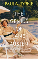 The Genius of Jane Austen | Paula Byrne