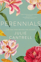 Perennials | Julie Cantrell