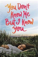 You Don\'t Know Me but I Know You | Rebecca Barrow