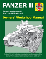 Panzer III Tank Manual | Michael Hayton, Dick Taylor