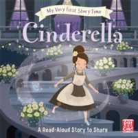 My Very First Story Time: Cinderella | Pat-a-Cake, Rachel Elliot, Pat-a-Cake