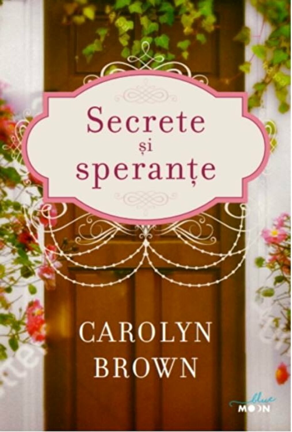 Secrete si sperante | Carolyn Brown carturesti.ro imagine 2022