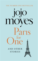 Paris for One and Other Stories | Jojo Moyes