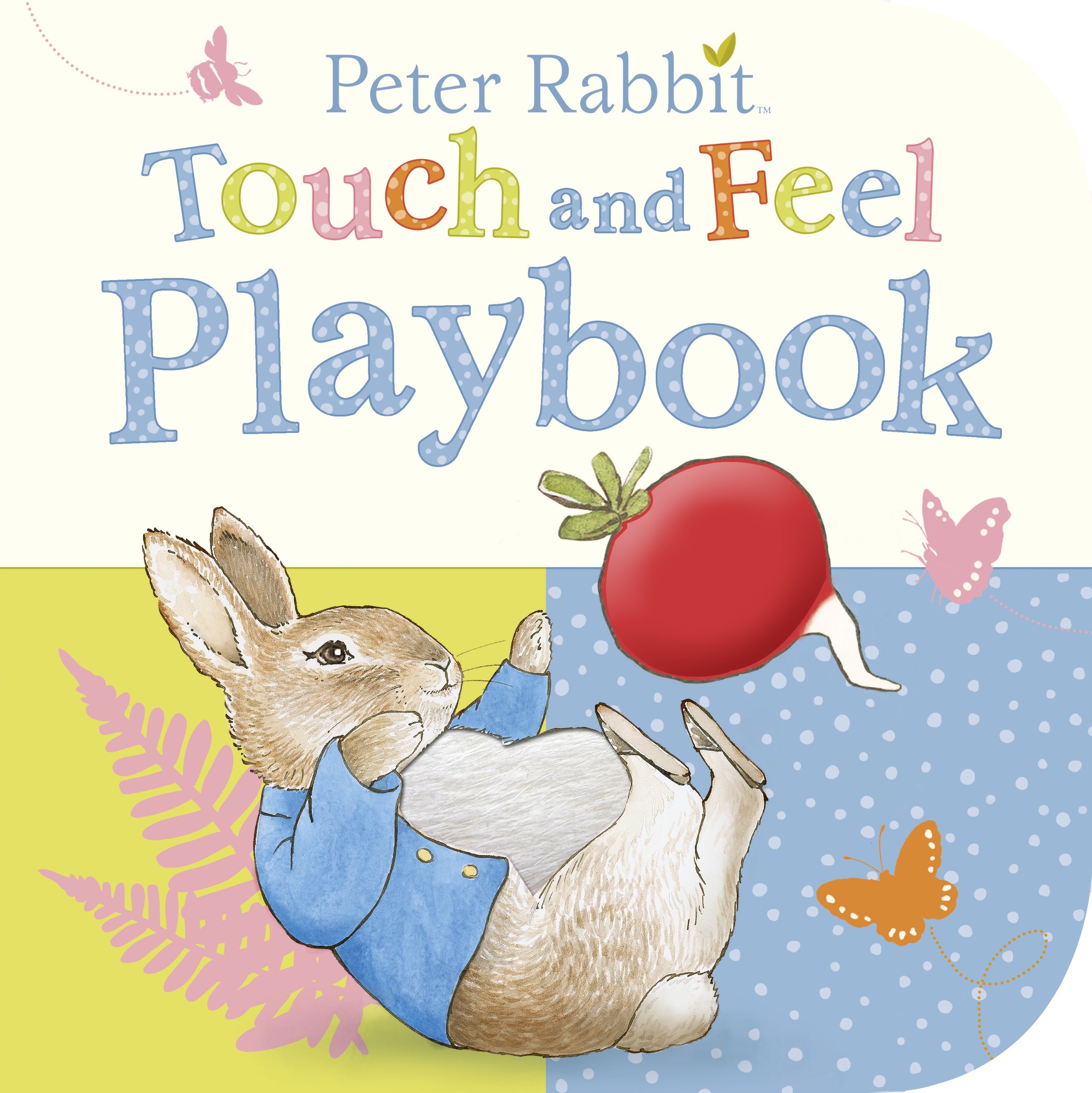 Peter Rabbit: Touch and Feel Playbook | Beatrix Potter