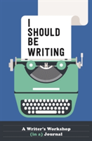 I Should Be Writing | Mur Lafferty