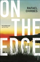 On the Edge | Rafael Chirbes