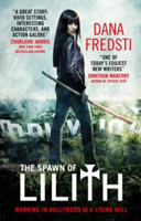 The Spawn of Lilith | Dana Fredsti