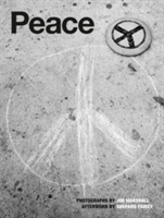 Peace: Photographs By Jim Marshall |