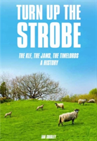 Turn Up The Strobe | Ian Shirley