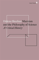 Marxism and the Philosophy of Science | Helena Sheehan