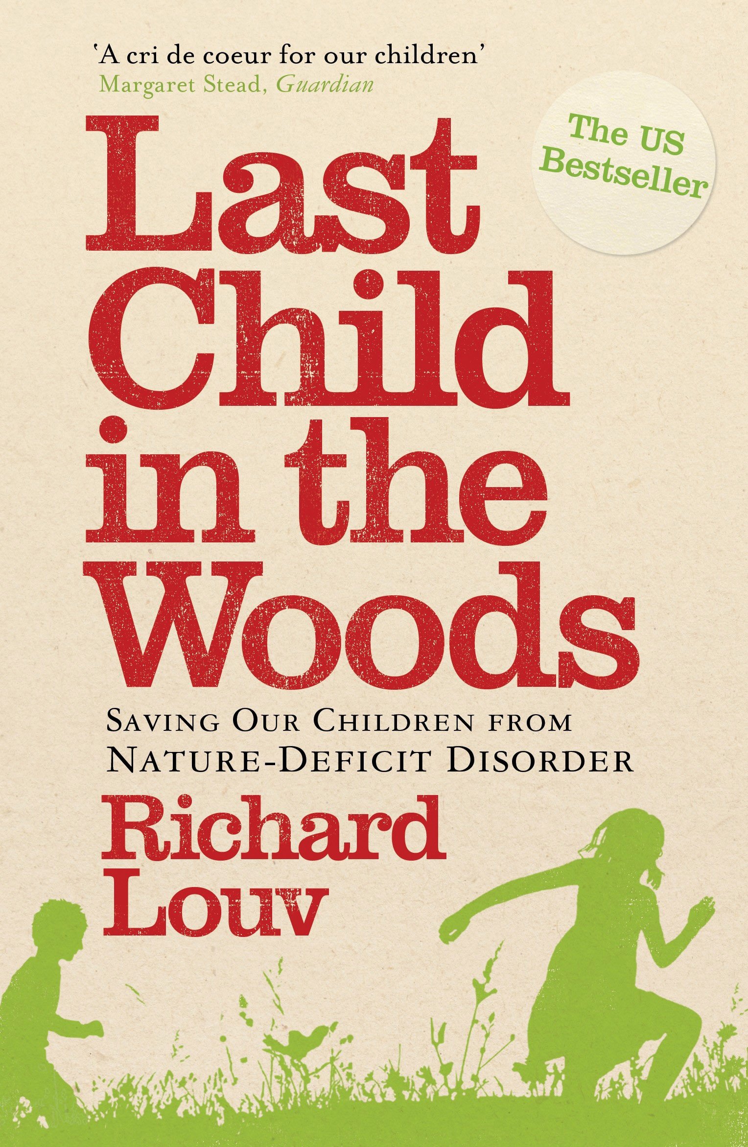 Last Child in the Woods | Richard Louv