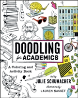 Doodling for Academics | Julie Schumacher