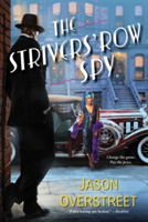 The Strivers\' Row Spy | Jason Overstreet