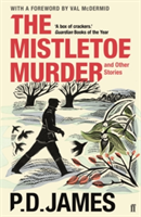 The Mistletoe Murder and Other Stories | P. D. James