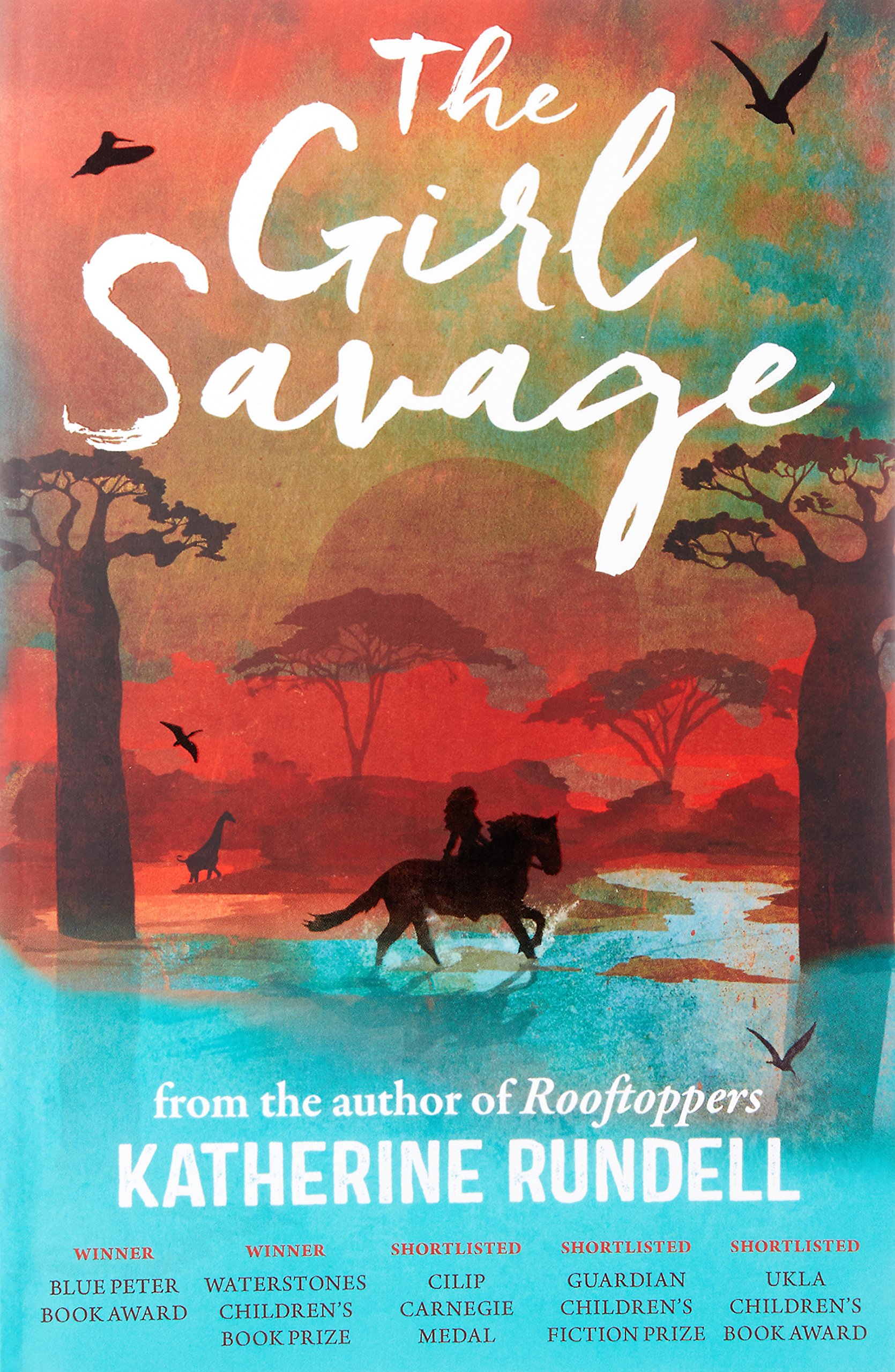 The Girl Savage | Katherine Rundell