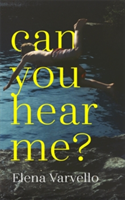 Can you hear me? | Elena Varvello