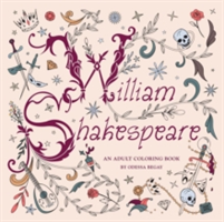 William Shakespeare: An Adult Coloring Book | Odessa Begay