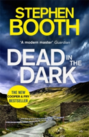 Dead in the Dark | Stephen Booth