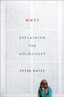 Why? | Peter (Northwestern University) Hayes