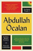 The Political Thought of Abdullah OEcalan | Abdullah Ocalan