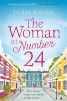The Woman at Number 24 | Juliet Ashton