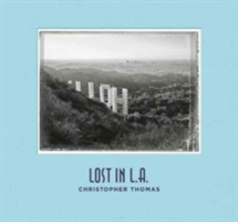 Christopher Thomas: Lost in L.A. |