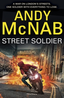 Street Soldier | Andy McNab