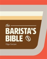 The Barista\'s Bible | Gingko Press
