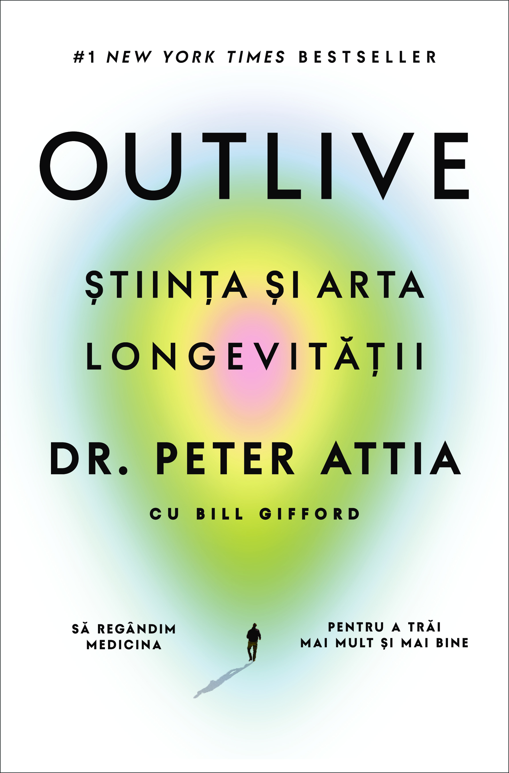 Outlive | Peter Attia, Bill Gifford