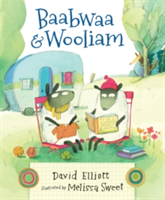 Baabwaa and Wooliam | David Elliott