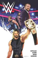 WWE, Volume 1 | Dennis Hopeless