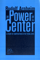 Vezi detalii pentru The Power of the Center | Rudolf Arnheim