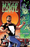 Mage Volume 1: The Hero Discovered Book One | Matt Wagner