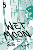 Wet Moon Book Five (New Edition) | Sophie Campbell