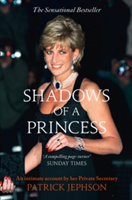 Shadows of a Princess | Patrick D. Jephson