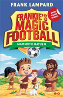 Frankie\'s Magic Football: Mammoth Mayhem | Frank Lampard