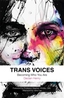 Trans Voices | Declan Henry