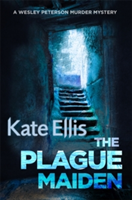 The Plague Maiden | Kate Ellis