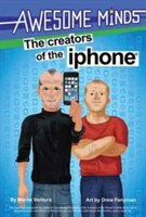 The Creators of the iPhone | Marne Ventura