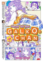 Please Tell Me! Galko-Chan | Kenya Suzuki