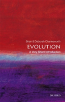 Evolution: A Very Short Introduction | University of Edinburgh) Brian (Senior Honorary Professorial Fellow Charlesworth, and FRS) University of Edinburgh Deborah (Senior Honorary Professorial Fellow Charlesworth