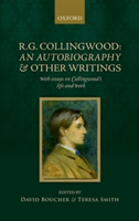 R. G. Collingwood: An Autobiography and other writings |