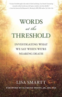 Words at the Threshold | Lisa Smartt